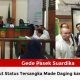 Pasek Suardika Desak Hakim Cabut Status Tersangka Made Daging, Dinilai Cacat Hukum