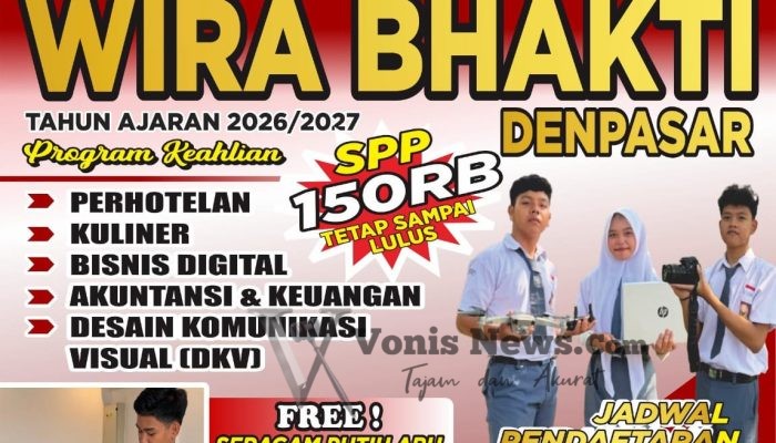 Jangan Salah Pilih Sekolah, SMK Wira Bhakti Buka SPMB 2026/2027 dengan Banyak Keunggulan