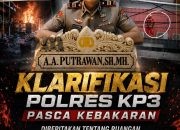 Klarifikasi Polres KP3 Pasca Kebakaran, AKP Adik Agus Putrawan Tegaskan Ruang Arsip Tidak Terbakar