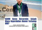 KAHMI Harus Bercermin: Sejauh Mana Kepedulian Alumni Terhadap HMI?